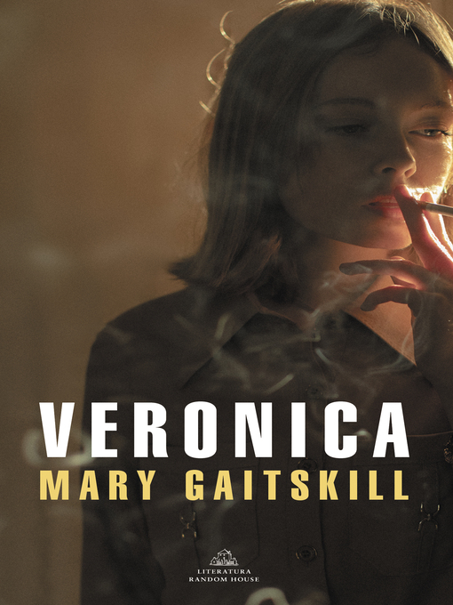 Title details for Veronica by Mary Gaitskill - Wait list